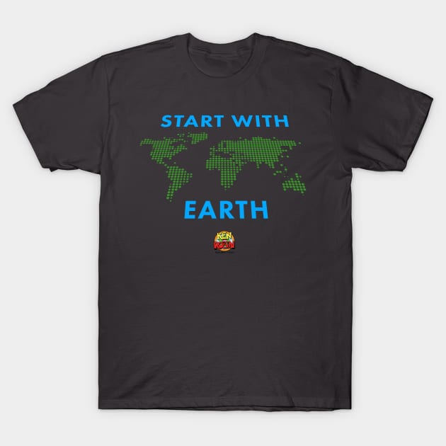 Start With Earth T-Shirt by kenrobin